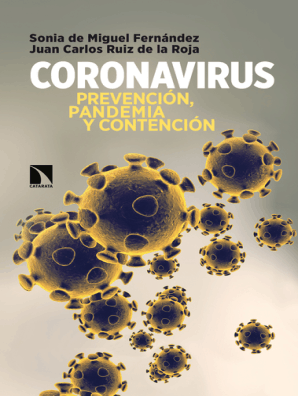 Coronavirus: Prevención, pandemia y contención