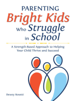 Parenting Bright Kids Who Struggle in School