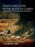 Death and Hope in the Body of Christ: Walking with the Sheep through the Shadows