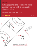 Acting against the defending wing position player with a physically stronger pivot (TU 17): Handball technical literature