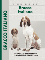 Bracco Italiano: Special Rare-Breed Edition : A Comprehensive Owner's Guide