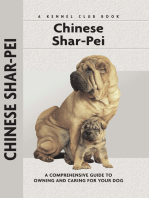 Chinese Shar-Pei: A Comprehensive Guide to Owning and Caring for Your Dog