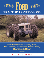 Ford Tractor Conversions: The Story of County, DOE, Chaseside, Northrop, Muir-Hill, Matbro & Bray