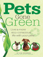 Pets Gone Green: Live a More Eco-Conscious Life with Your Pets