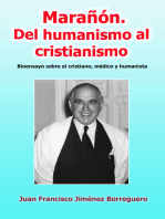 Marañón. Del humanismo al cristianismo
