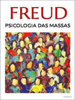 Psicologia das Massas e Análise do Eu - Freud