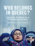 Who Belongs in Quebec?: Identity Politics in a Changing Society