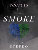 Secrets In The Smoke