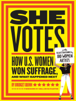 She Votes: How U.S. Women Won Suffrage, and What Happened Next