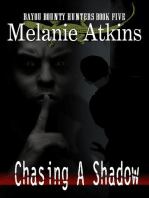 Chasing A Shadow: Bayou Bounty Hunters, #5