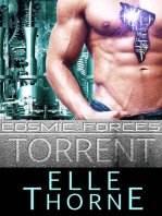 Torrent: Cosmic Forces, #1