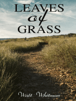 Leaves of Grass: The Complete Edition: 400+ Poems & Verses: Song of Myself, O Captain My Captain, Good-Bye My Fancy