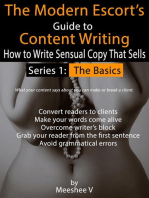 The Modern Escort's Guide to Content Writing - How to Write Sensual Copy That Sells: Series 1: The Basics