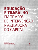 Educação e trabalho em tempos de intervenção reguladora do capital