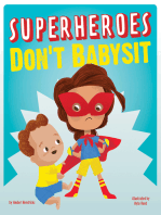 Superheroes Don't Babysit