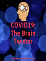 COVID19: The Brain Twister