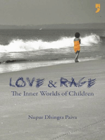 Love and Rage: The Inner Worlds of Children