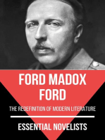 Essential Novelists - Ford Madox Ford: the redefinition of modern literature