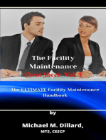 The Facililty Maintenance Cheat Sheet: Vol. 1: The Facility Maintenance Cheat Sheet, #1