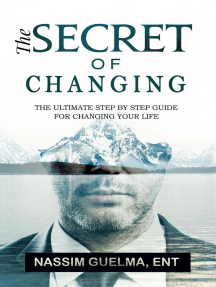 The secret of changing by Nassim GUELMA - Ebook | Scribd