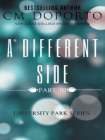 A Different Side, Part 3: University Park Series, #6