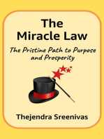 The Miracle Law: The Pristine Path to Purpose and Prosperity