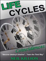 Life Cycles: Coincidences