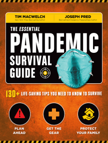 The Essential Pandemic Survival Guide: 154 Ways to Stay Safe