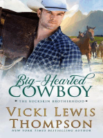 Big-Hearted Cowboy: The Buckskin Brotherhood, #2