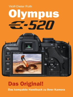 Olympus E-520: Das kompakte Handbuch zu Ihrer Kamera