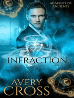 Infraction: Academy of Ancients, #4