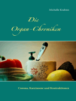 Die Organ-Chroniken: Corona, Karzinome und Kontraktionen