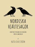 Nordiska Hjältesagor, första samlingen: Berättade för Barn och Ungdom