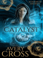 Catalyst: Academy of Ancients, #3