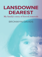 Lansdowne dearest: My family’s story of forced removals