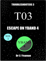 Escape on Yband 4 (Troubleshooters 3)