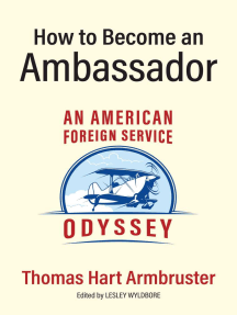 Read How To Become An Ambassador Online By Thomas Armbruster Books