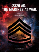 2320. The Marines at War. Book 3: Limbo and Holly