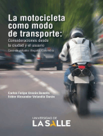 La motocicleta como modo de transporte: Consideraciones desde la ciudad y el usuario. Caso de estudio: Bogotá, Colombia