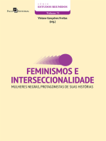 Feminismos e interseccionalidade:  Mulheres negras, protagonistas de suas histórias