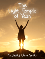 The Light Temple of Yash