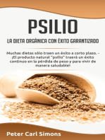 Psilio - la dieta orgánica con éxito garantizado: Muchas dietas sólo traen un éxito a corto plazo. - ¡El producto natural "psilio" traerá un éxito continuo en la pérdida de peso y para vivir de manera saludable!