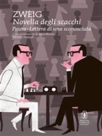 Novella degli scacchi - Paura - Lettera di una sconosciuta