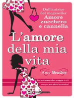 L’amore della mia vita