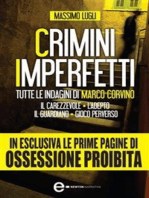 Crimini imperfetti. Tutte le indagini di Marco Corvino