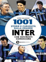 1001 storie e curiosità sulla grande Inter che dovresti conoscere