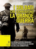 I soldati che cambiarono la Grande Guerra