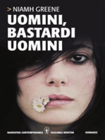 Uomini, bastardi uomini