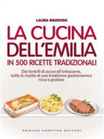 La cucina dell'Emilia in 500 ricette tradizionali