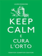 Keep calm e cura l'orto